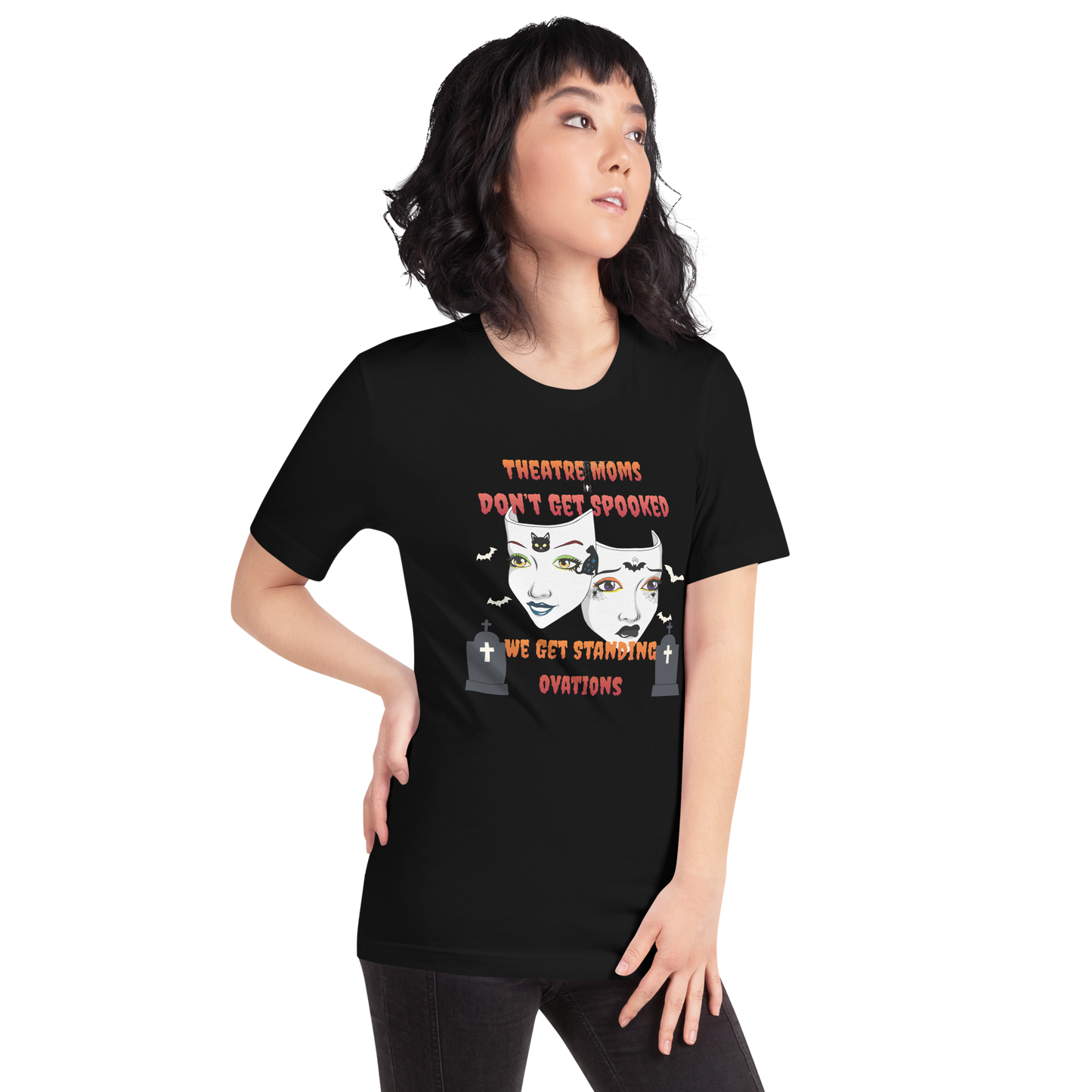 Theatre Moms Don’t Get Spooked T-Shirt