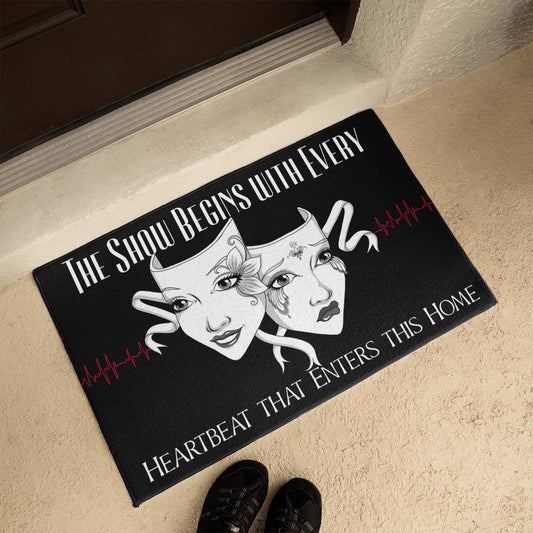 Theatre Drama Mask Welcome Mat – “The Show Begins with Every Heartbeat”