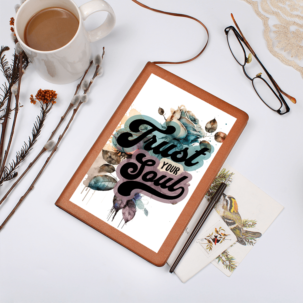 Trust Your Soul Vegan Leather Journal – Lined Pages, Ribbon Bookmark, Motivational Quote, Floral Rose Design Gift for Writers & Dreamers