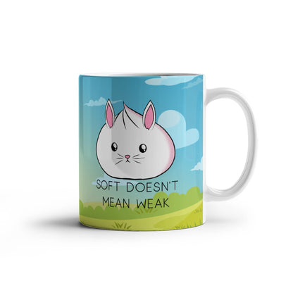 Soft Doesn’t Mean Weak Mug – Cute Bunny Coffee Cup