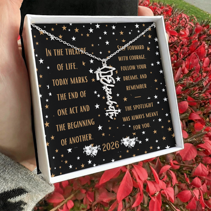 In the theatre of life Graduation Name Necklace