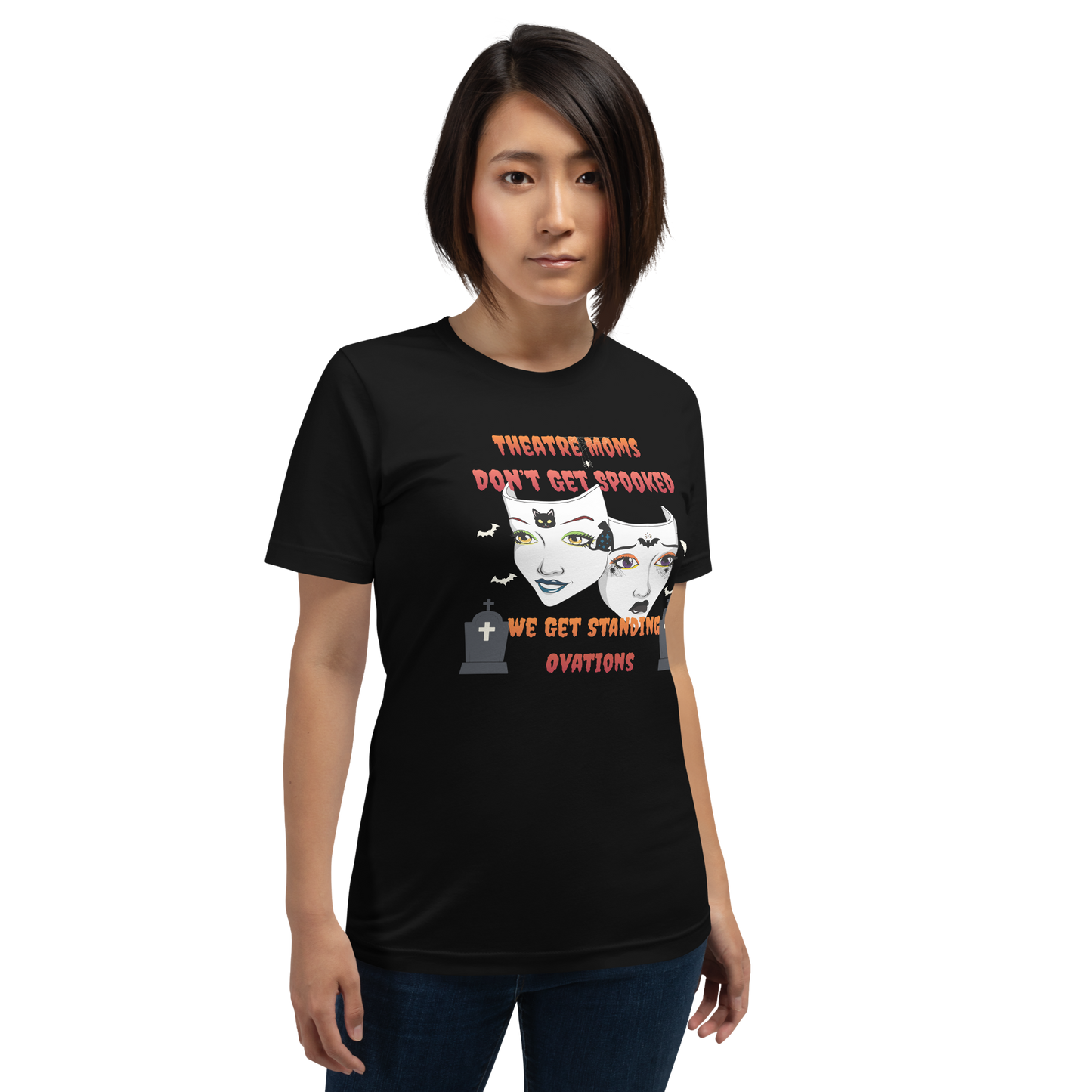 Theatre Moms Don’t Get Spooked T-Shirt