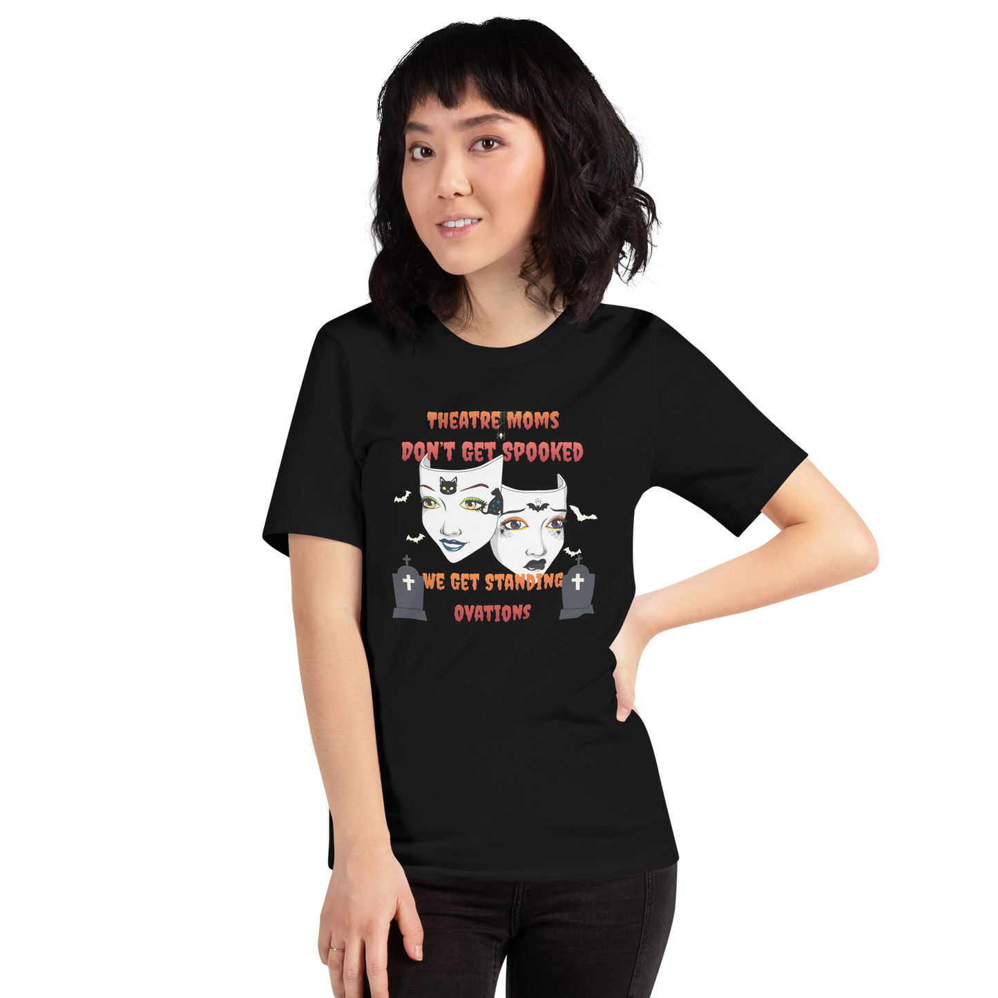 Theatre Moms Don’t Get Spooked T-Shirt