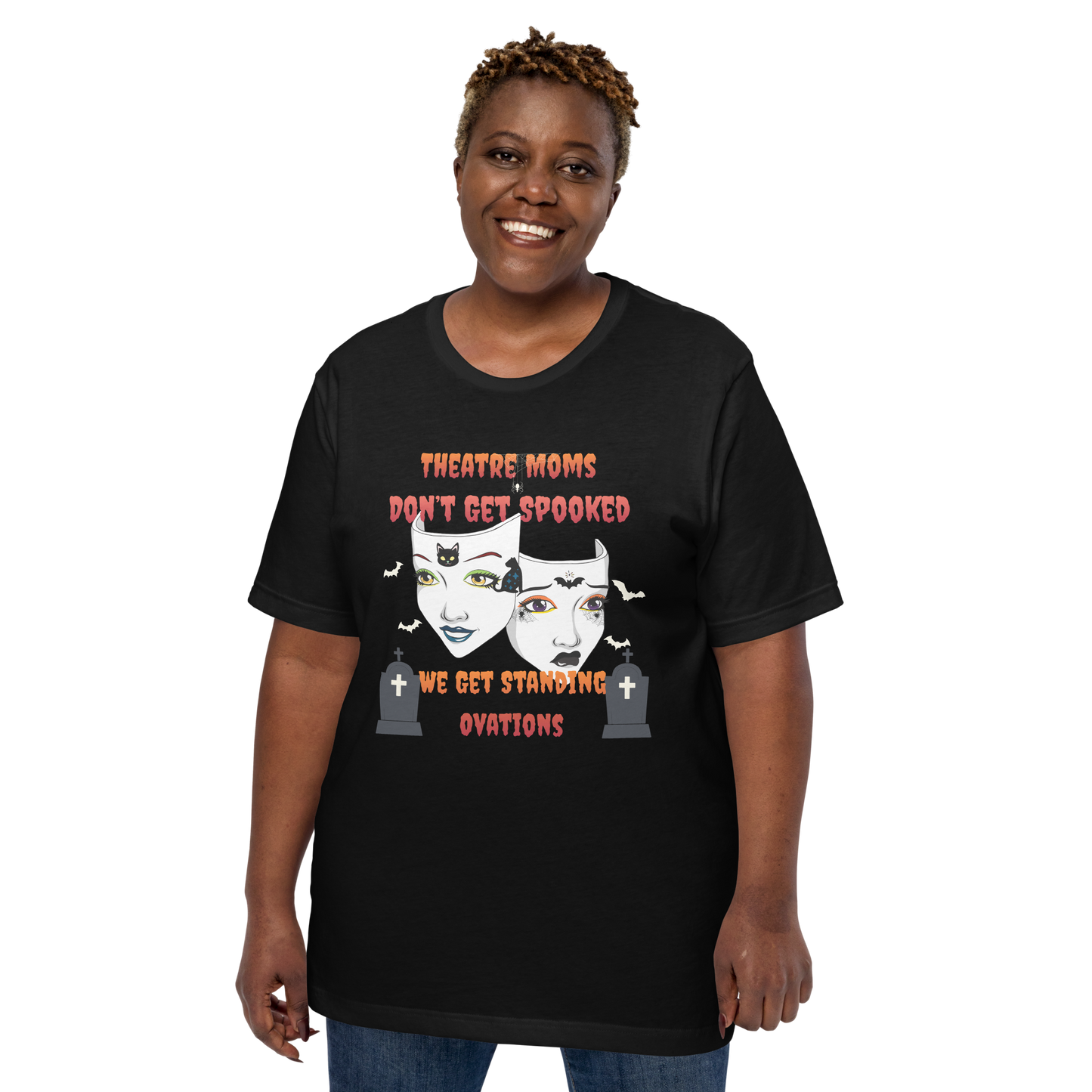 Theatre Moms Don’t Get Spooked T-Shirt