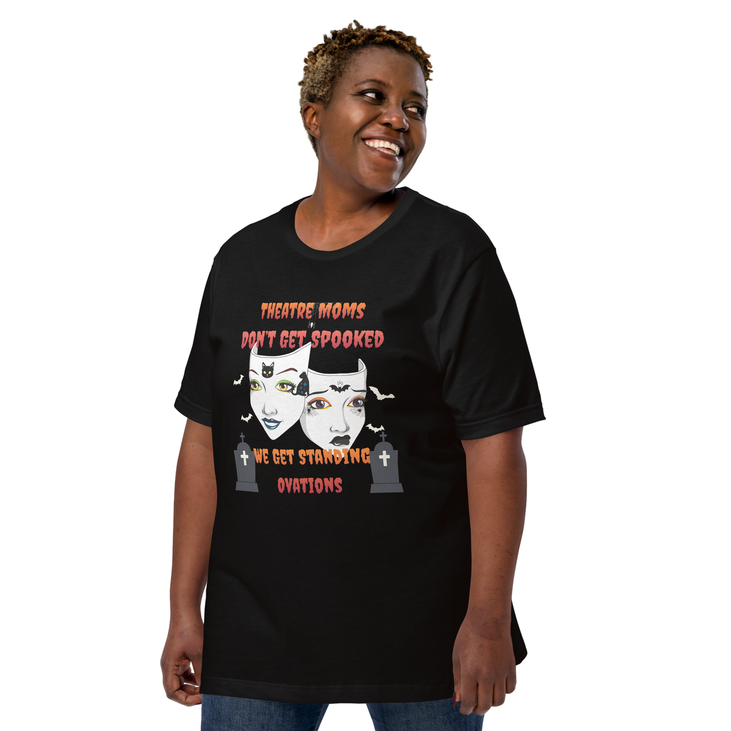 Theatre Moms Don’t Get Spooked T-Shirt